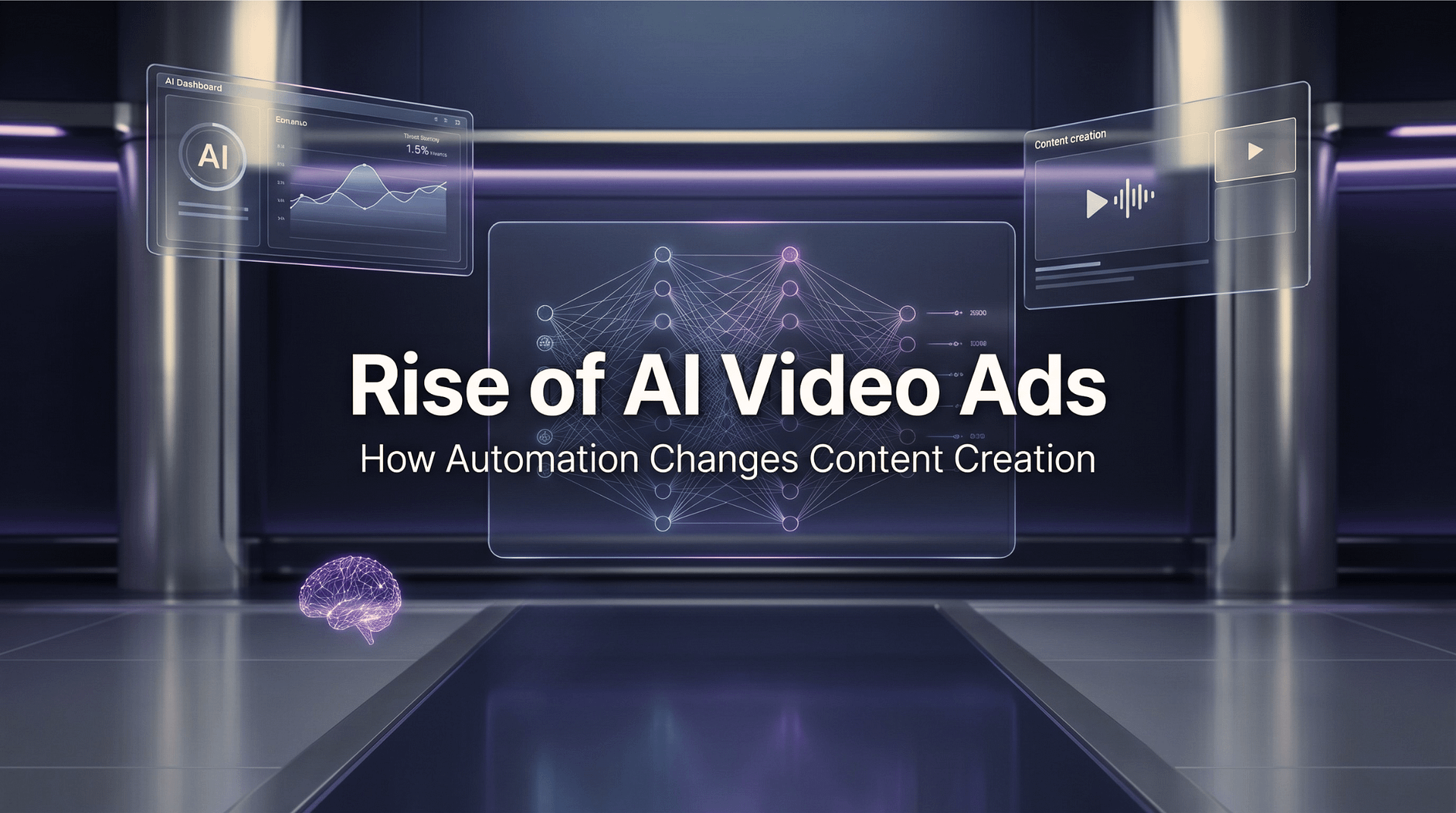 Futuristic digital interface showcasing AI graphics and a neural network. Text reads "Rise of AI Video Ads: How Automation Changes Content Creation." Sleek, modern tone.